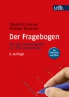 Der Fragebogen : Von der Forschungsidee zur SPSS-Auswertung - eBook