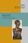 Crafting Humans : From Genesis to Eugenics and Beyond - eBook