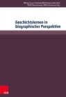 Geschichtslernen in biographischer Perspektive : Nachhaltigkeit - Entwicklung - Generationendifferenz - eBook