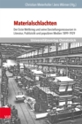 Materialschlachten : Der Erste Weltkrieg und seine Darstellungsressourcen in Literatur, Publizistik und popularen Medien 1899-1929 - eBook