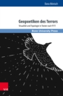 Geopoetiken des Terrors : Visualitat und Topologie in Texten nach 9/11 - eBook