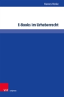 E-Books im Urheberrecht : Kollision von Buchkultur und digitaler Wissensgesellschaft - eBook