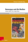 Remarque und die Medien : Literatur, Musik, Film, Graphic Novel - eBook