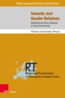 Towards Just Gender Relations : Rethinking the Role of Women in Church and Society - eBook