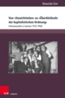 Von »Staatsfeinden« zu »Uberbleibseln der kapitalistischen Ordnung« : Homosexuelle in Sachsen 1933-1968 - eBook
