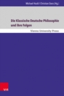 Die Klassische Deutsche Philosophie und ihre Folgen - Book