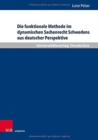 Die funktionale Methode im dynamischen Sachenrecht Schwedens aus deutscher Perspektive - Book