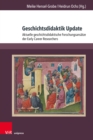 Geschichtsdidaktik Update : Aktuelle geschichtsdidaktische Forschungsansatze der Early Career Researchers - Book