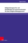 Religionsbezogene Vor- und Einstellungen als Lernvoraussetzungen fur (inter-)religiose Bildungsprozesse - Book