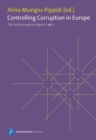 Controlling Corruption in Europe : The Anticorruption Report, volume 1 - eBook