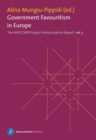 Government Favouritism in Europe : The Anticorruption Report, volume 3 - eBook