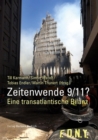 Zeitenwende 9/11? : Eine transatlantische Bilanz - eBook
