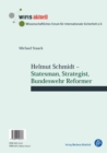 Helmut Schmidt : Staatsmann, Stratege, Reformer der Bundeswehr / Statesman, Strategist, Bundeswehr Reformer - eBook