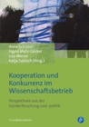 Kooperation und Konkurrenz im Wissenschaftsbetrieb : Perspektiven aus der Genderforschung und -politik - eBook