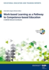 Work-based Learning as a Pathway to Competence-based Education : A UNEVOC Network Contribution - Book