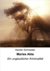 Maries Akte - eBook