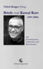 Briefe von Kemal Kurt (1947-2002) : mit Kommentaren, Nachrufen und Rezensionen - eBook