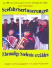 Seefahrtserinnerungen - Anthologie : Ehemalige Seeleute erzahlen - eBook