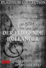 Der fliegende Hollander : Die  Opern der Welt - eBook