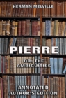 Pierre: Or, The Ambiguities - eBook