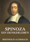 Spinoza - Ein Denkerleben - eBook