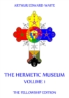 The Hermetic Museum, Volume 1 - eBook