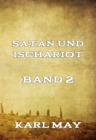 Satan und Ischariot Band 2 - eBook