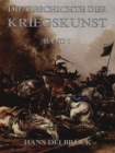 Geschichte der Kriegskunst, Band 1 - eBook