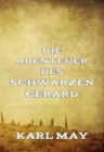 Die Abenteuer des Schwarzen Gerard - eBook