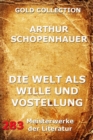 Die Welt als Wille und Vorstellung - eBook