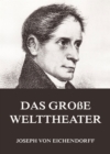 Das groe Welttheater - eBook