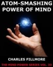 Atom-Smashing Power of Mind - eBook
