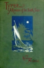 Typee: A Romance of the South Seas - eBook
