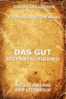 Das Gut Stepantschikowo - eBook