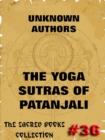 The Yoga Sutras Of Patanjali - The Book Of The Spiritual Man - eBook