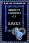 Zodiac Unleashed - Aries - eBook