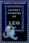Zodiac Unleashed - Leo - eBook