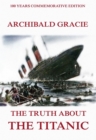 The Truth About The Titanic - eBook