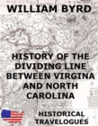 History of the Dividing Line Between Virginia And North Carolina - eBook