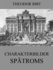 Charakterbilder Spatroms - eBook