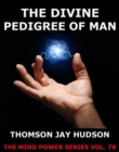 The Divine Pedigree Of Man - eBook