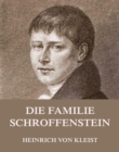 Die Familie Schroffenstein - eBook