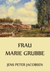 Frau Marie Grubbe - eBook
