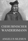 Cherubinischer Wandersmann - eBook