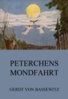 Peterchens Mondfahrt : Illustrierte Ausgabe - eBook