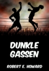 Dunkle Gassen - eBook