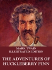The Adventures Of Huckleberry Finn - eBook