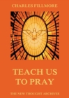 Teach Us To Pray - eBook
