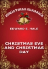 Christmas Eve And Christmas Day - eBook