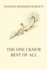 The One I Knew The Best Of All - eBook
